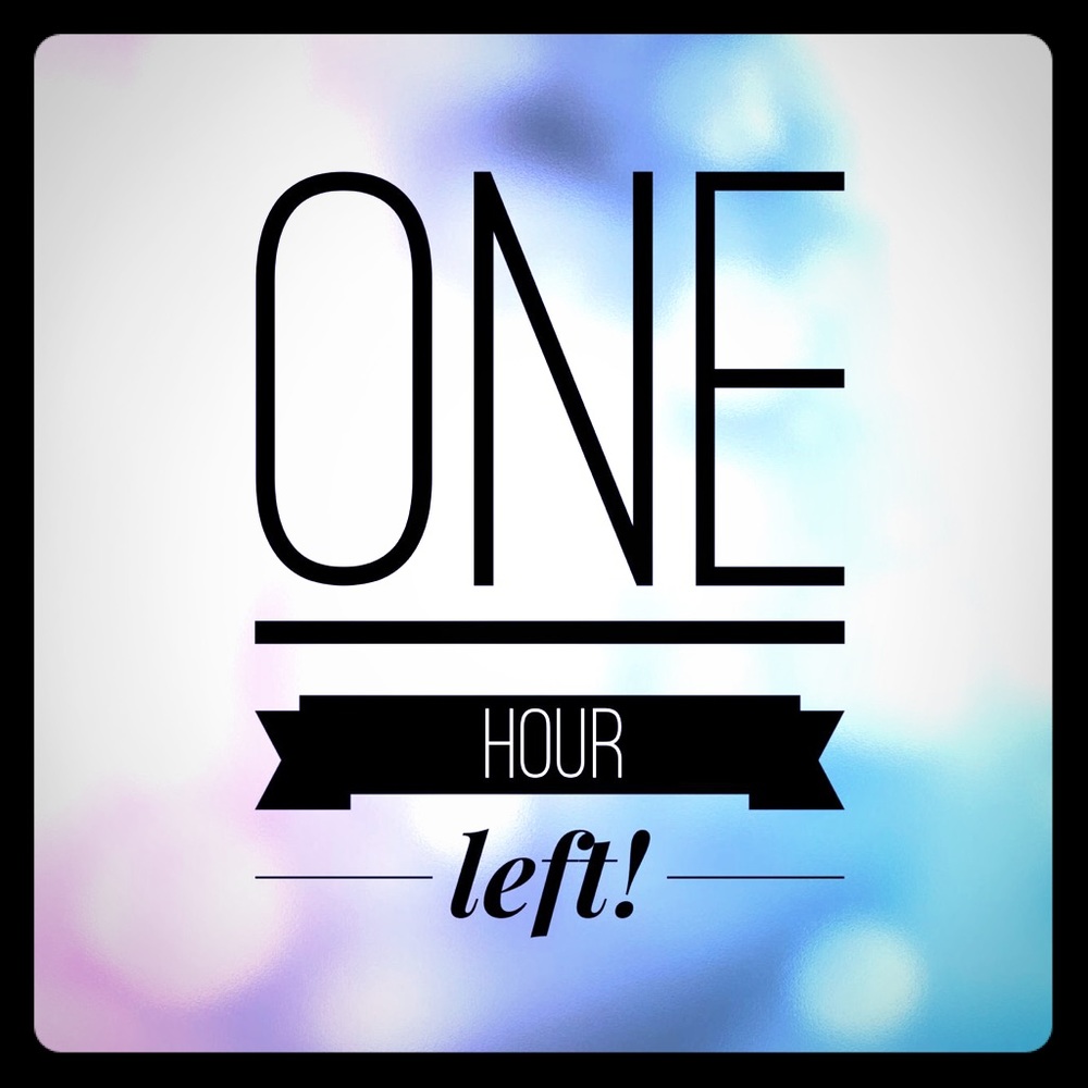 LAST CHANCE!!!